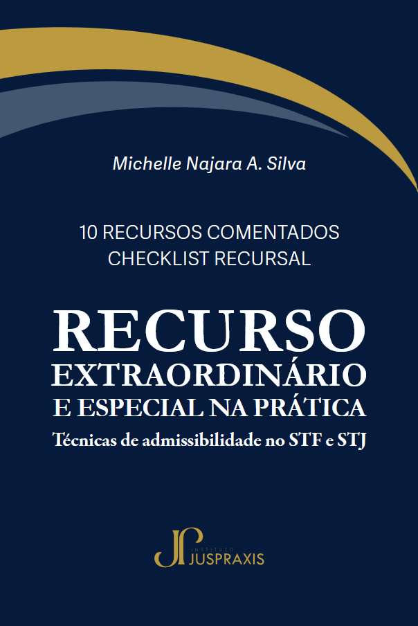 Capa do livro Recurso Extraordinário e Especial na prática